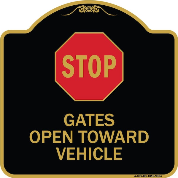 Designer Series-Stop Gates Open Toward Vehicle Black & Gold Alum, 18" x 18", BG-1818-9884